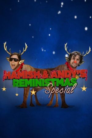 Hamish & Andy’s Reministmas Special's poster