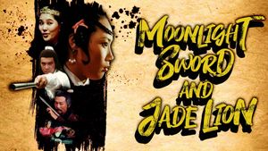 Moonlight Sword and Jade Lion's poster