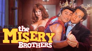 The Misery Brothers's poster