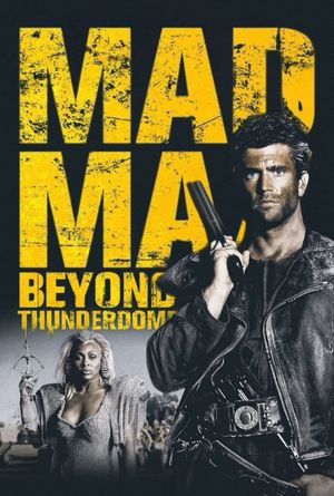 Mad Max Beyond Thunderdome's poster