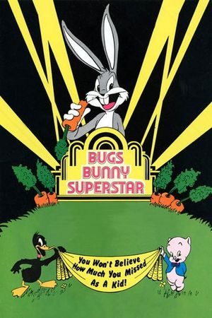 Bugs Bunny Superstar's poster