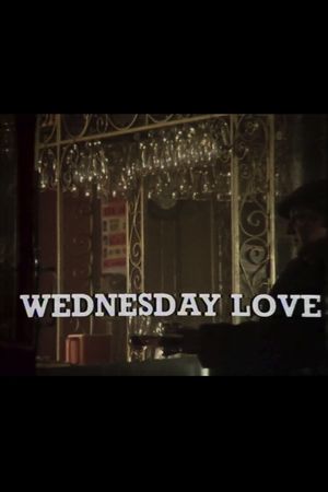 Wednesday Love's poster