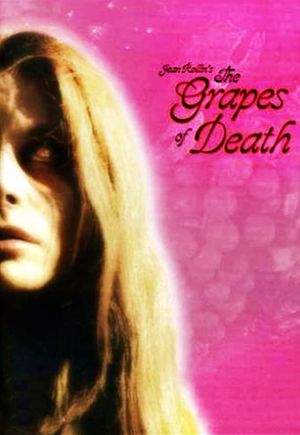 The Grapes of Death's poster