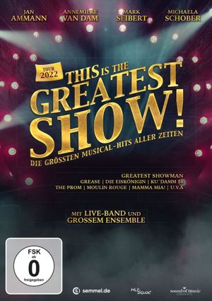 This Is the Greatest Show Tour 2022's poster