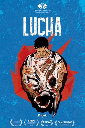 Lucha: Fight, Wrestle, Struggle's poster