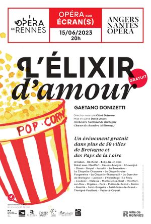 L'elixir d'amour - Donizetti - Angers Nantes opéra's poster