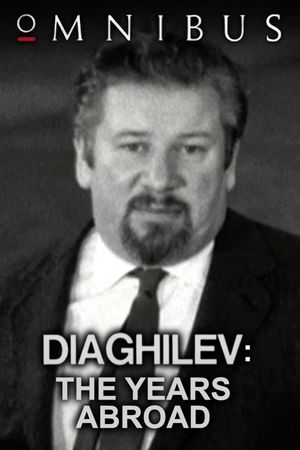 Diaghilev: The Years Abroad's poster