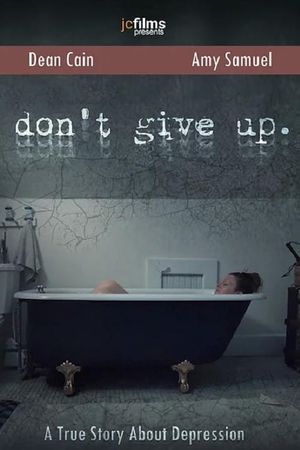 Don't Give Up's poster