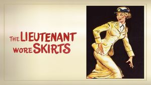 The Lieutenant Wore Skirts's poster