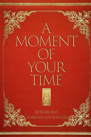 A Moment of Your Time's poster