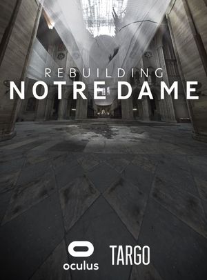 Rebuilding Notre Dame's poster