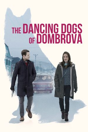 The Dancing Dogs of Dombrova's poster