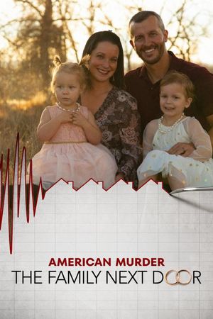 American Murder: The Family Next Door's poster