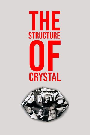 The Structure of Crystal's poster