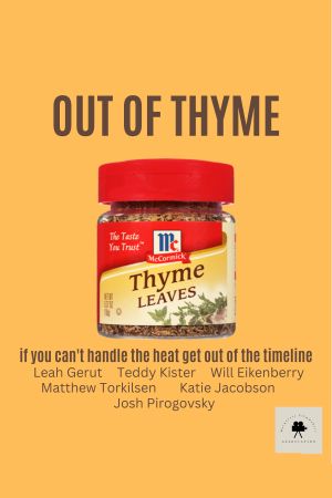 Out of Thyme's poster