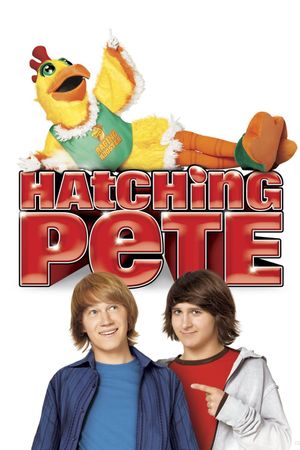 Hatching Pete's poster