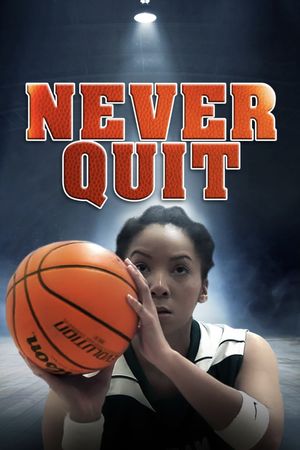 Never Quit's poster