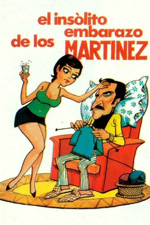 El insólito embarazo de los Martínez's poster