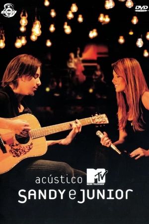 Acústico MTV: Sandy & Junior's poster