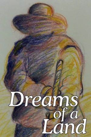 Dreams of a Land's poster