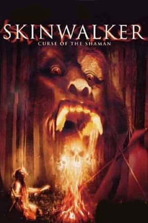 Skinwalker: Curse of the Shaman's poster