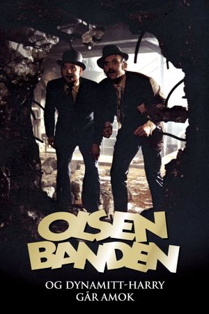 Olsen-banden og Dynamitt-Harry går amok's poster