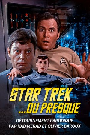 Star Trek... ou presque's poster
