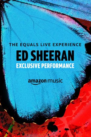 Ed Sheeran: The Equals Live Experience's poster