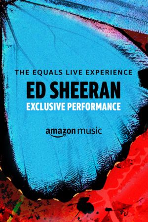 Ed Sheeran: The Equals Live Experience's poster image