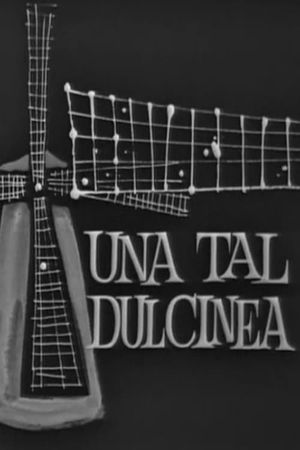 Una tal Dulcinea's poster