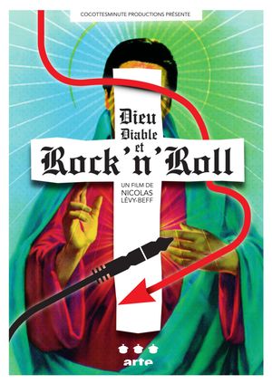 Dieu, Diable & Rock'n'Roll's poster