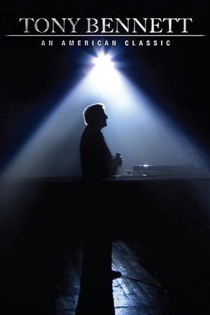 Tony Bennett: An American Classic's poster