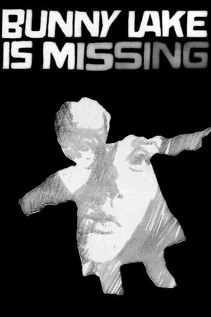 Bunny Lake Is Missing's poster