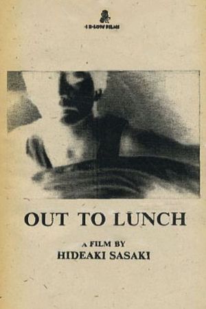 OUT TO LUNCH's poster