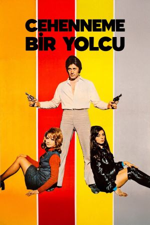 Cehenneme Bir Yolcu's poster