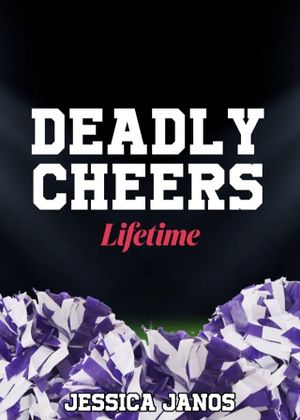 Deadly Cheers's poster