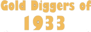 Gold Diggers of 1933's poster