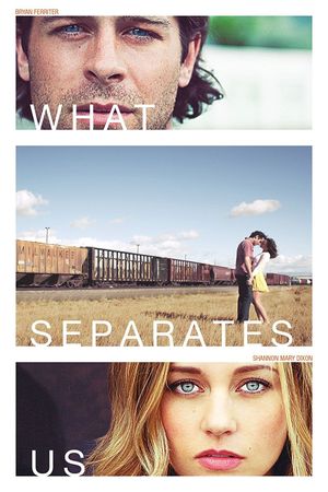 What Separates Us's poster