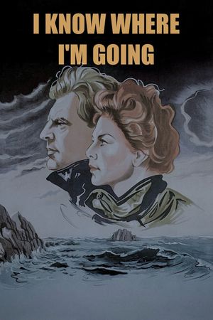 I Know Where I'm Going!'s poster