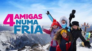 4 Amigas Numa Fria's poster