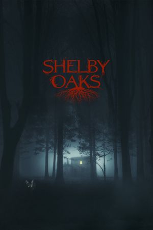 Shelby Oaks's poster