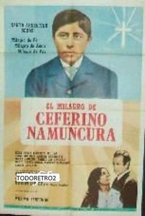 El milagro de Ceferino Namuncurá's poster