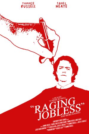 Raging, Jobless and more Raging's poster