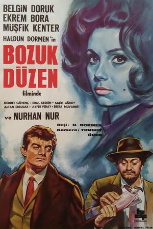 Bozuk Düzen's poster