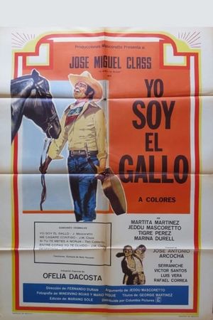 Yo soy el gallo's poster