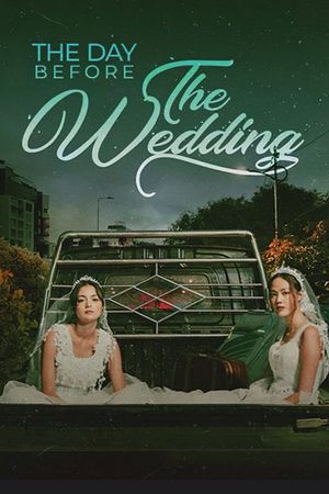 The Day Before the Wedding's poster