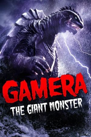 Gamera: The Giant Monster's poster
