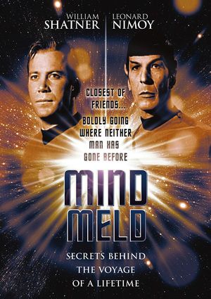 Mind Meld: Secrets Behind the Voyage of a Lifetime's poster