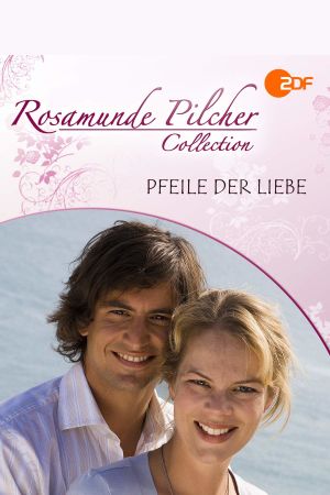 Rosamunde Pilcher: Pfeile der Liebe's poster