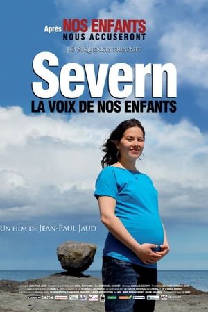 Severn, la voix de nos enfants's poster